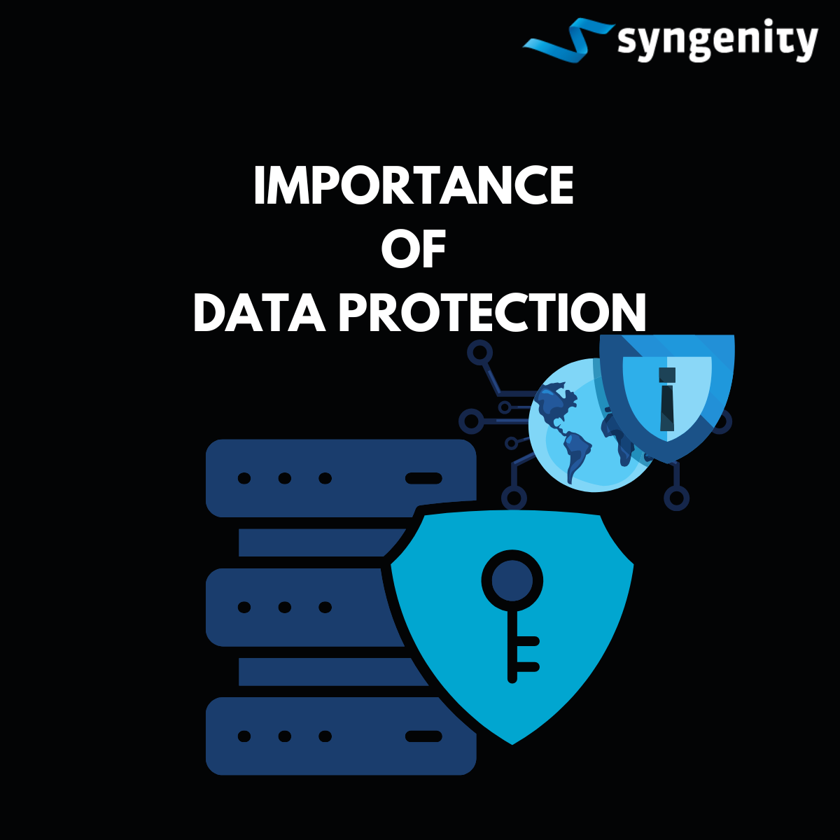 The Importance Of Data Protection Syngenity GmbH