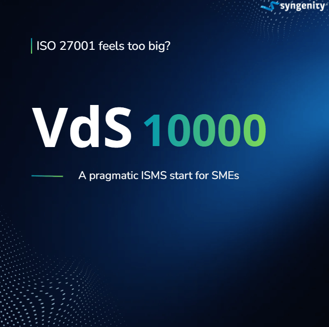 Warum VdS 10000 der pragmatische erste Schritt für Unternehmen ist