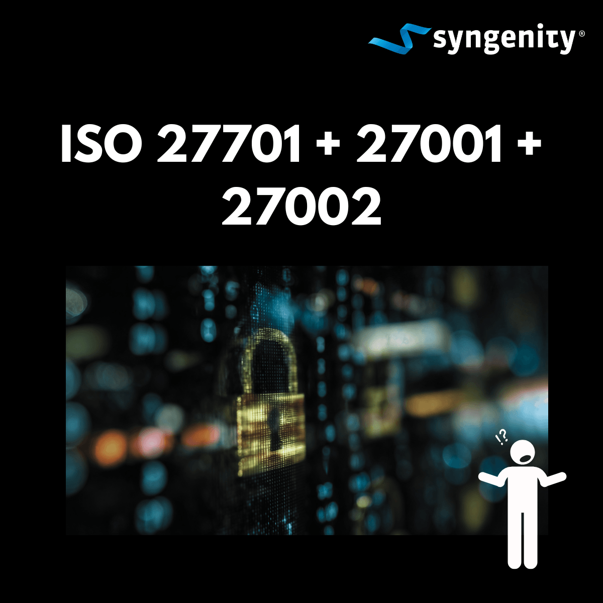Comment les normes ISO/CEI 27701, 27001 et 27002 fonctionnent ensemble