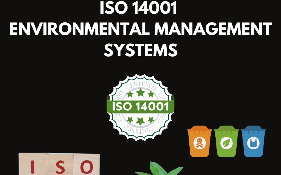 ISO 14001 Systèmes de gestion de l’environnement