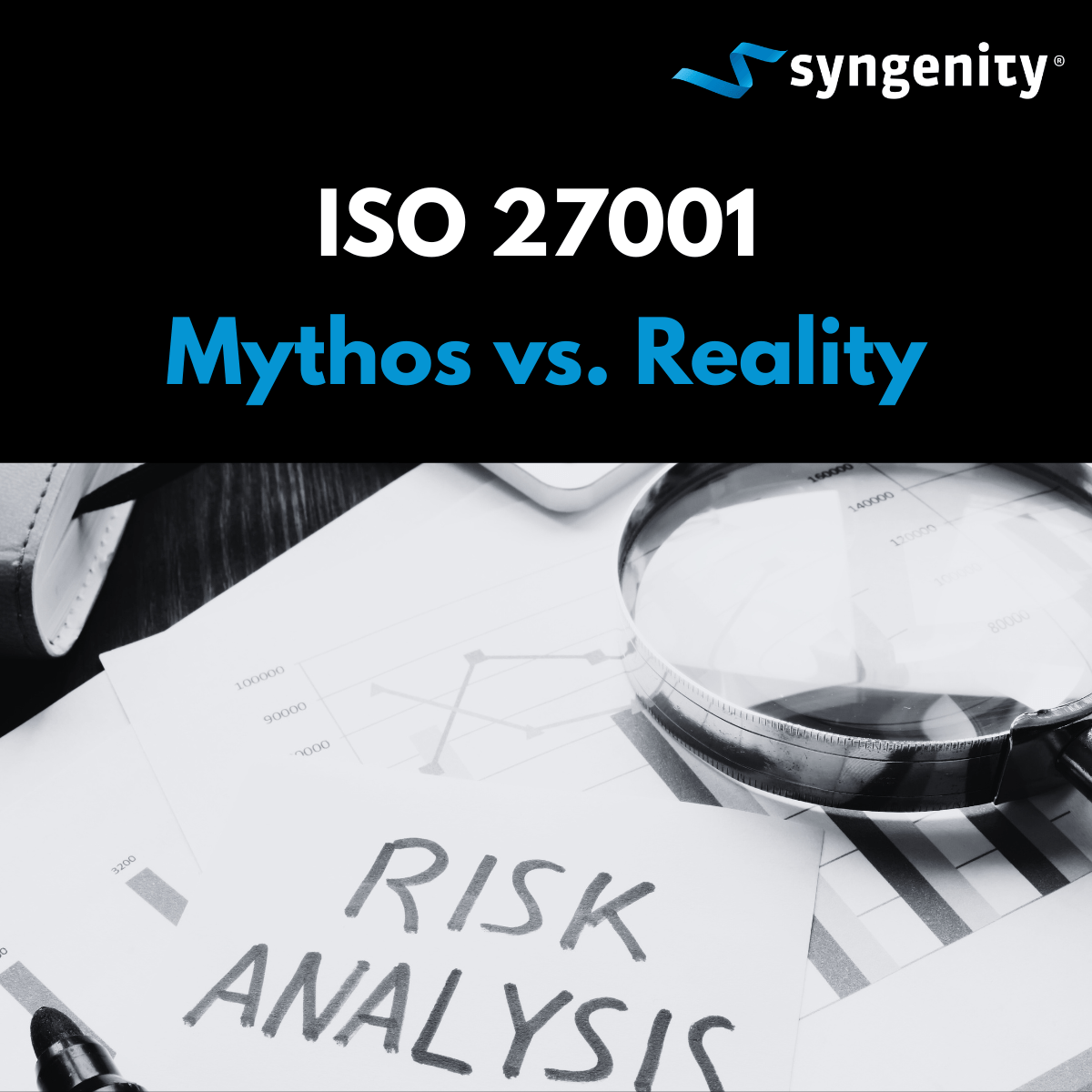 Mythos 2: Risk Assessment ist nur formaler Auditpunkt
