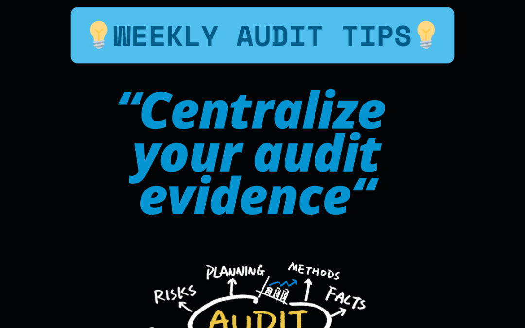 Centraliser les preuves d&rsquo;audit