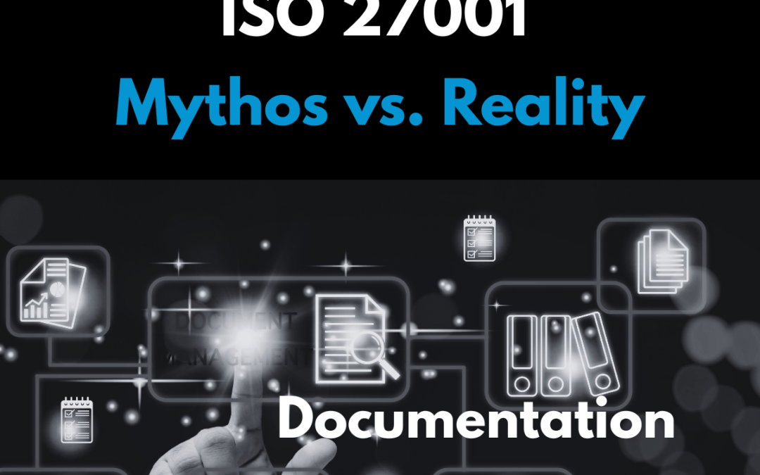 Mythe 1 : ISO 27001 n&rsquo;est que de la documentation